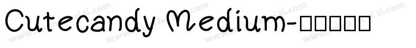 Cutecandy Medium字体转换